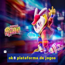 ok8 plataforma de jogos